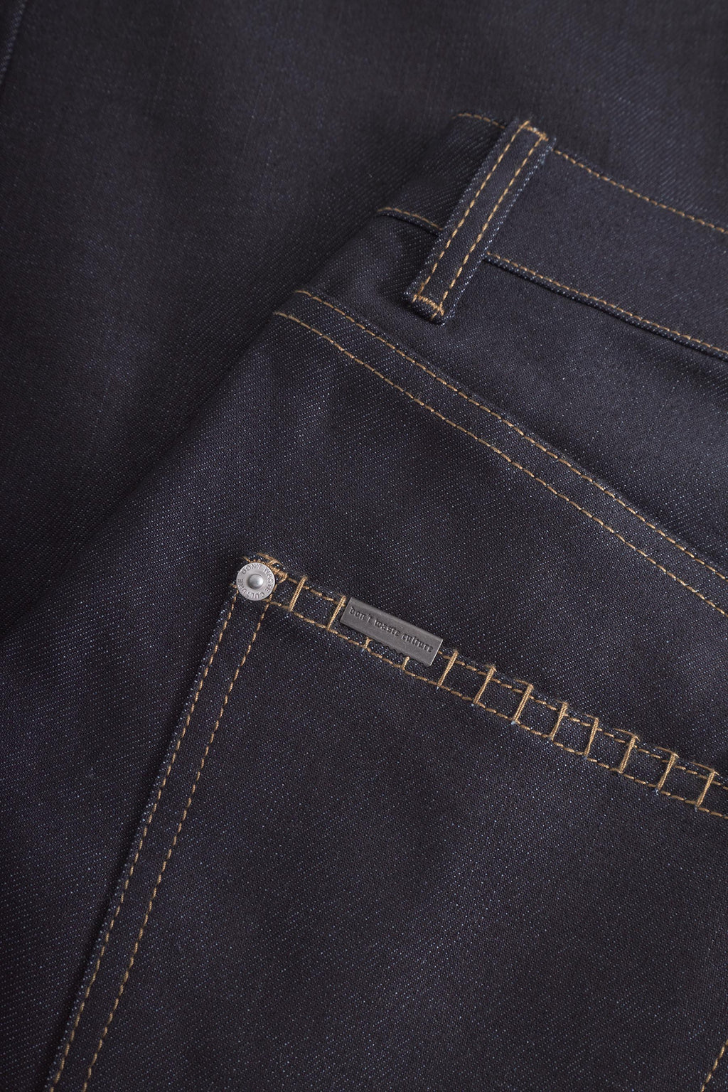 Don't Waste Culture jeans